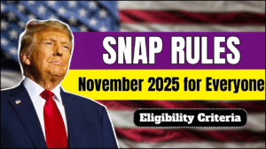 SNAP Rules November 2025 for Everyone – Updated Eligibility and New Benefits